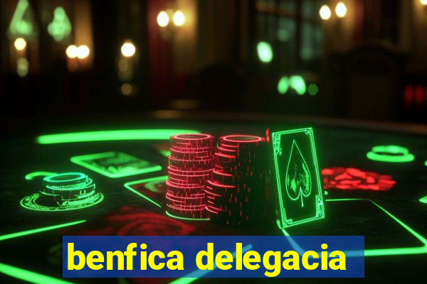 benfica delegacia